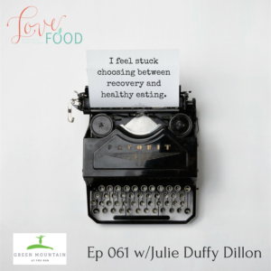 Podcast - I feel stuck choosing between recovery and healthy eating