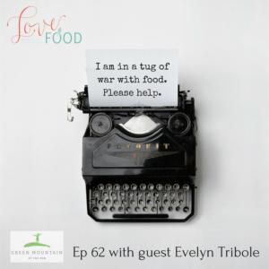 Podcast - I am in a tug of war with food