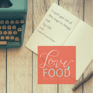 Podcast - I can't get rid of the urge to binge eat