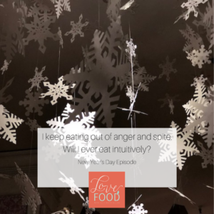 Podcast - I keep eating out of anger and spite