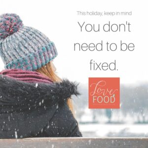 Graphic art - This holiday, keep in mind You don't need to be fixed