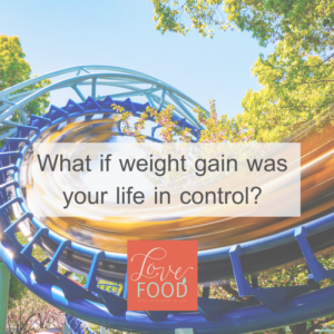 Graphic art - What if weight gain was your life in control