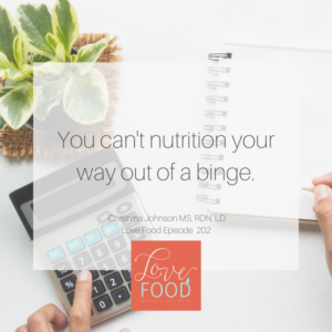 Graphic art - You can't nutrition your way out of a binge