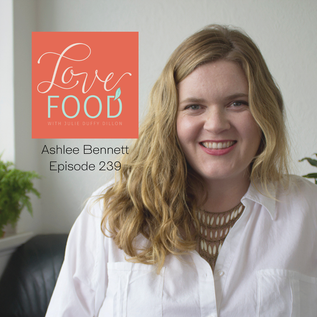 (239) Getting partner and family support on your Food Peace Journey rejecting diets with guest expert Ashlee Bennett