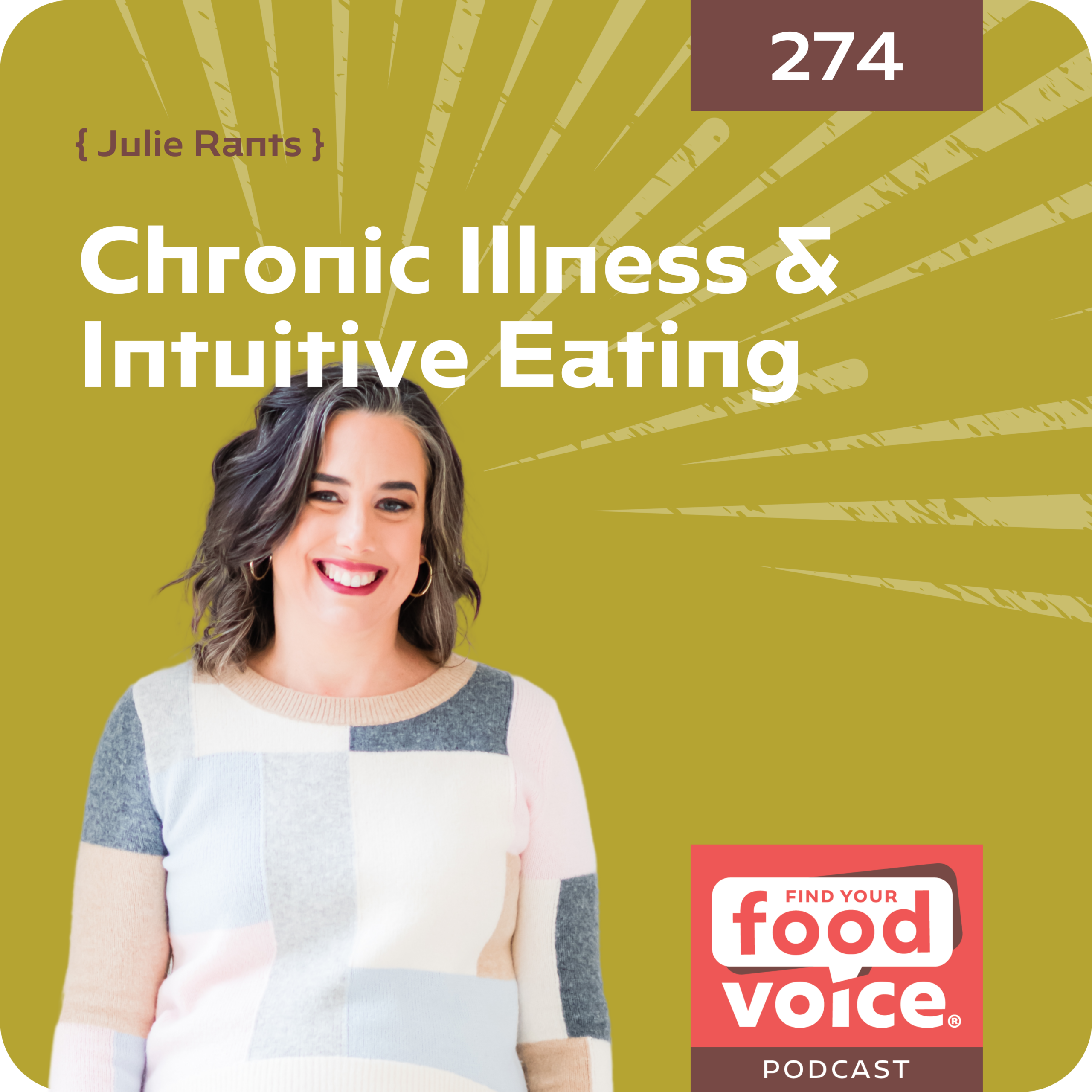 (274) Chronic Illness & Intuitive Eating