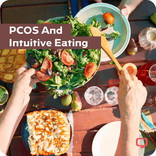 PCOS and Intuitive Eating