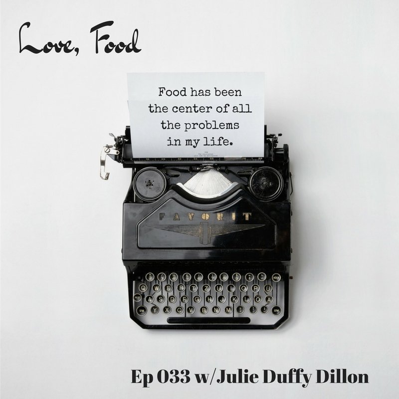The Love Food Podcast Episode 33: Food the Great distractor