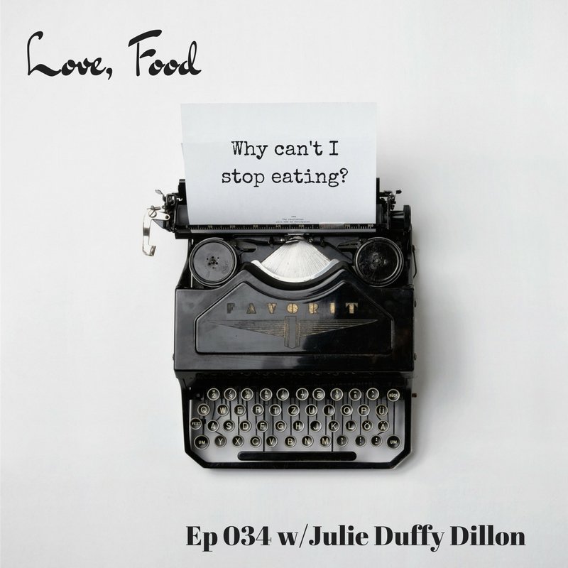 The Love Food Podcast Episode 34 with Emily Fonnesbeck