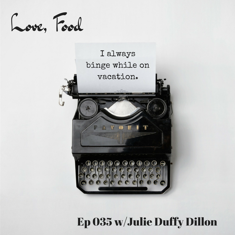 The Love Food Podcast Episode 35