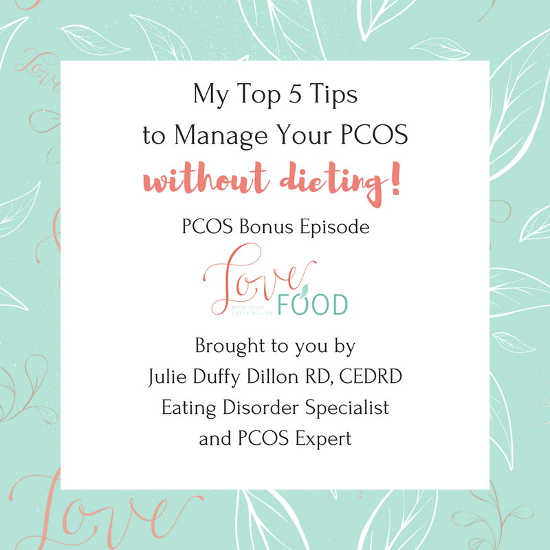 My Top 5 Tips to Manage Your PCOS Without Dieting