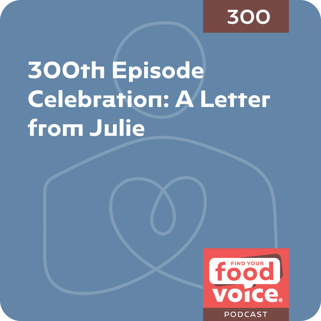 300th Episode Celebration: A Letter from Julie (300)