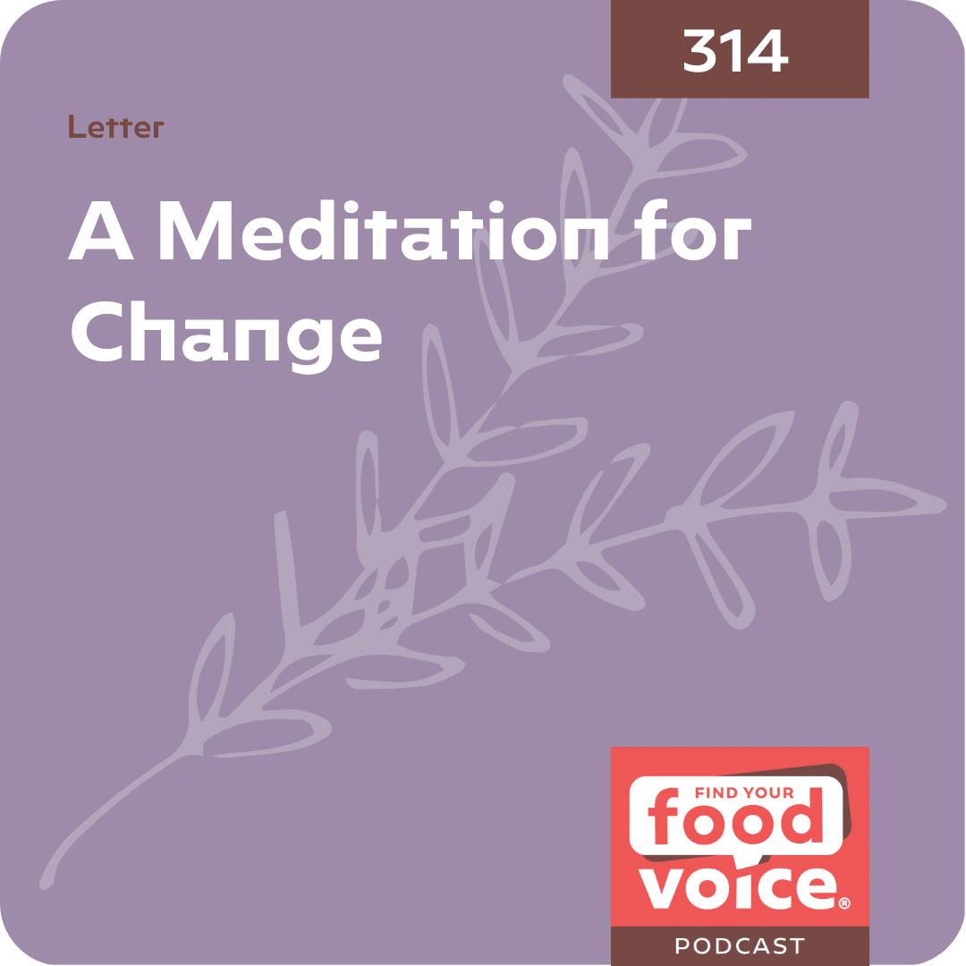 [Meditation] A Meditation for Change (319)