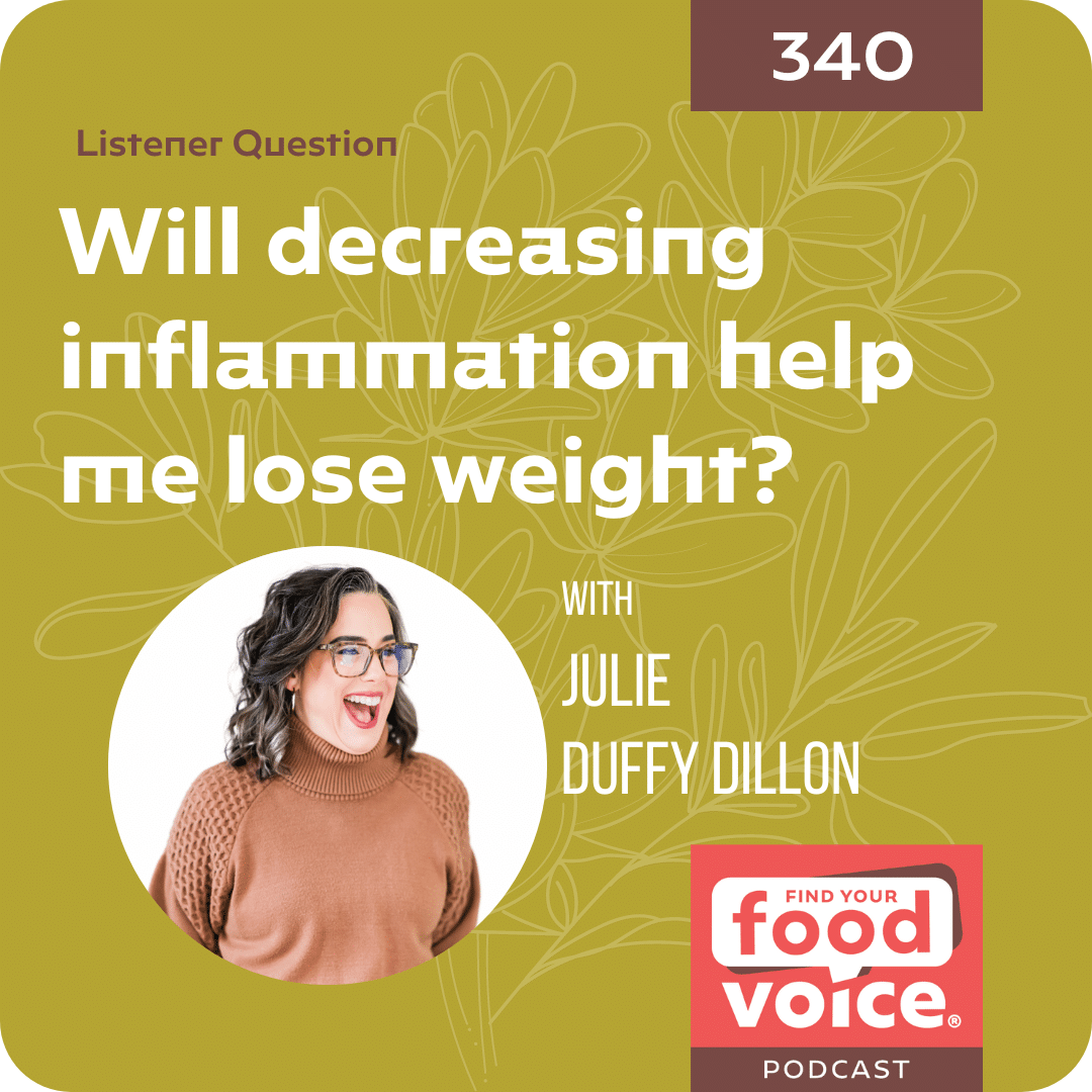 [Listener question] Will decreasing inflammation help me lose weight? (340)