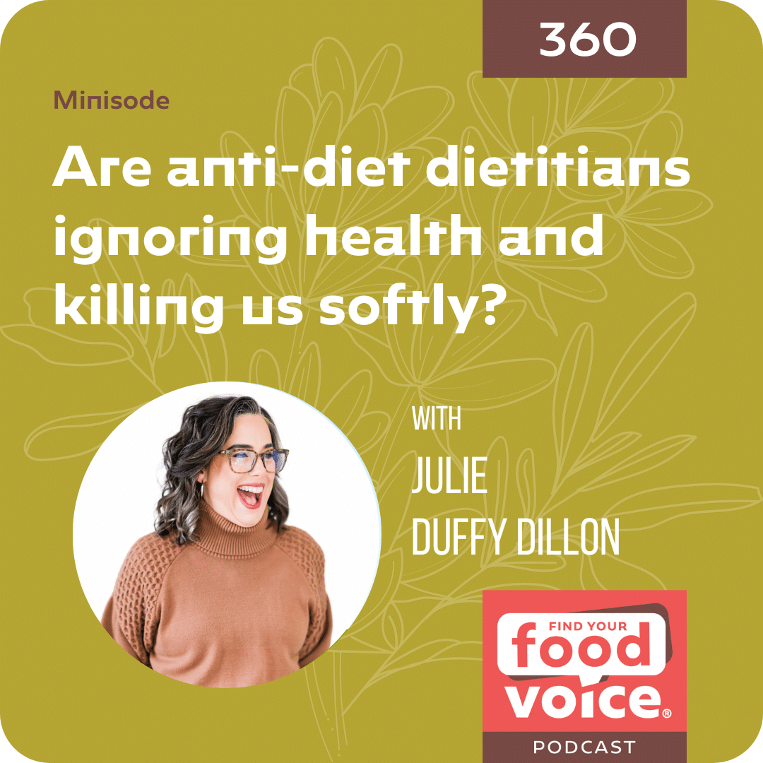 [Minisode] Are anti-diet dietitians ignoring health and killing us softly? (360)