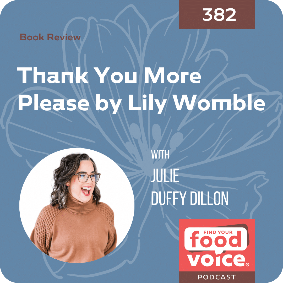 [Book review] Intuitive eating and dating with Thank You More Please by Lily Womble (382)