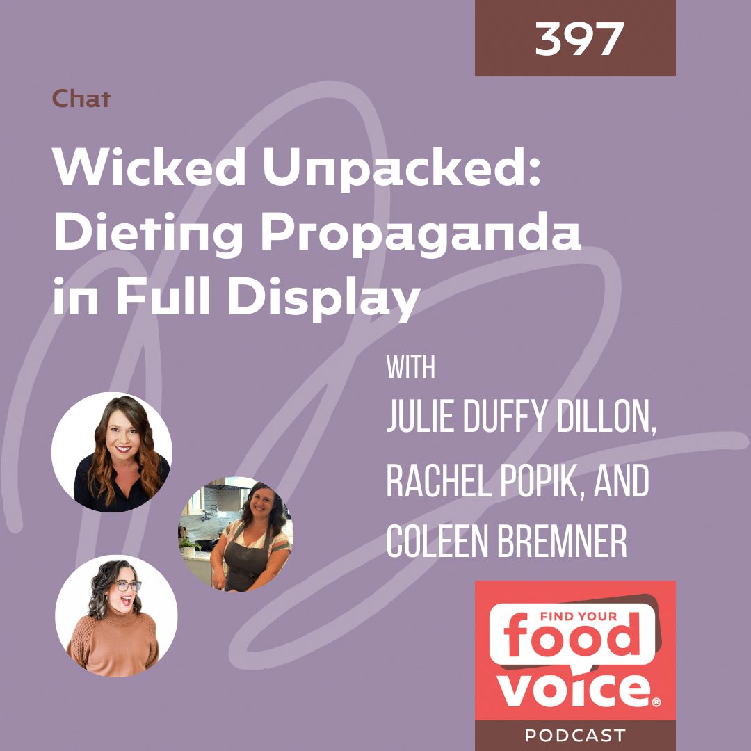 [Chat] Wicked Unpacked: Dieting Propaganda in Full Display (397)